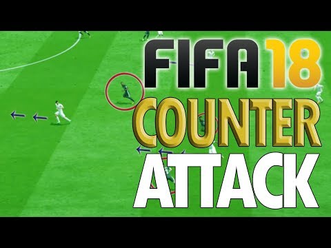HOW TO SCORE QUICKLY!! - Fifa 18 Counter Attack Tutorial - WHEN TO COUNTER