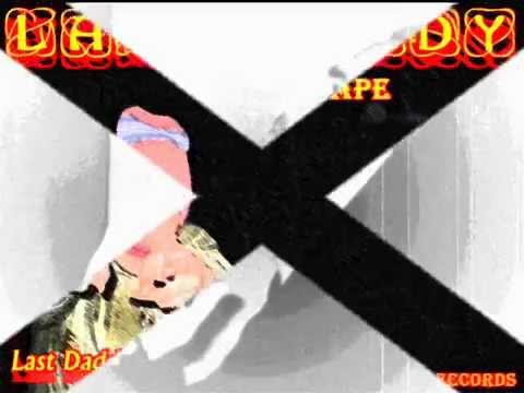 Last Daddy ft Don Mino Apet Vet