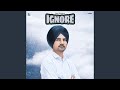 Ignore