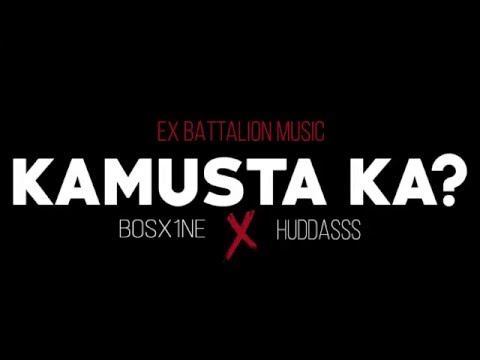 Bosx1ne ✘ Huddasss - Kamusta Ka?