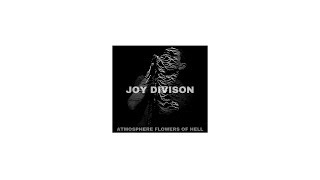 Joy Division - Atmosphere 2020 (Lyric Video)
