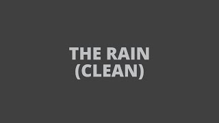 Akon - The Rain (Clean - Lyrics)