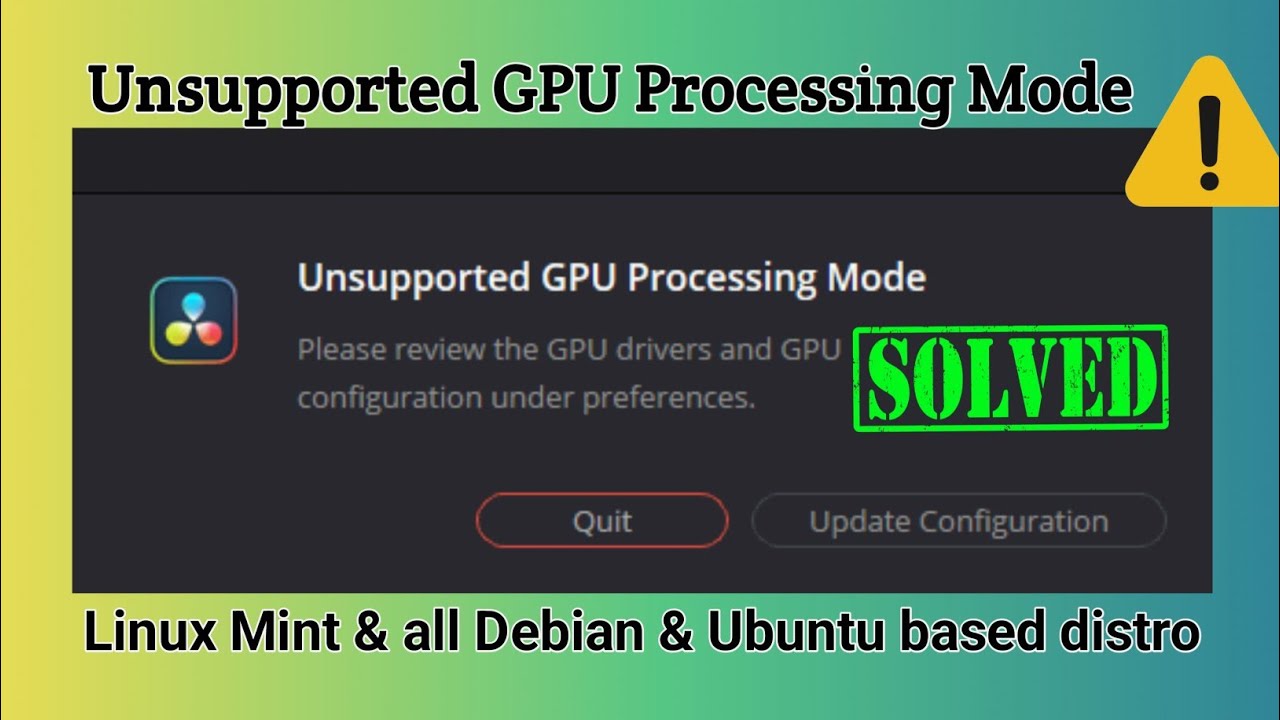 How to Fix Davinci Resolve Unsupported GPU Processing Mode