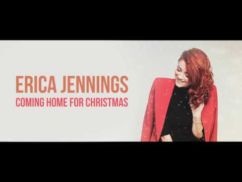 Erica Jennings - Coming home for Christmas