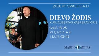 Dievo žodis – Kun. Albertas Kasperavičius