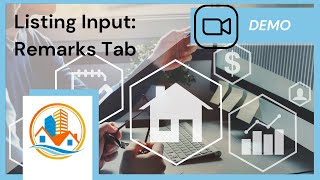 MLS Listing Input: Remarks Tab