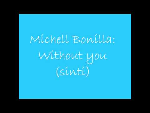 michelle bonilla without you (sinti)