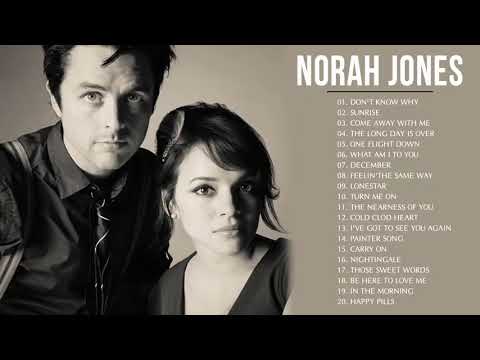 Norah Jones Songs 2021 - Norah Jones Best Hits - Norah Jones Greatest Hits Full 2021