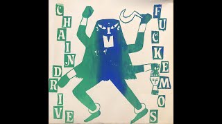 Fuckemos "Fuckemos/ Chaindrive" split 7"