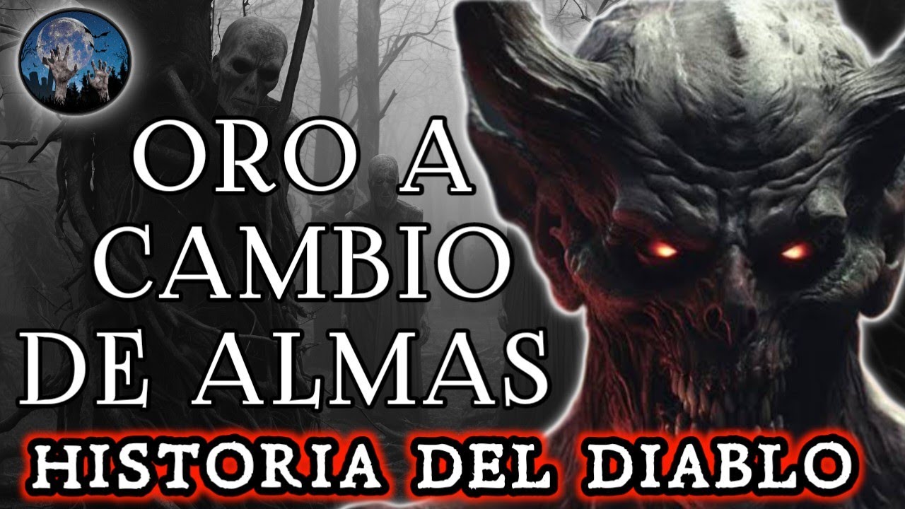 PACTO CON EL DIABLO, RIQUEZA A CAMBIO DE ALMAS | HISTORIAS DE TERROR | RELATOS PARANORMALES