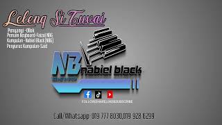 Download lagu LELENG SI TUVAI~OLLOK Feat NABIEL BLACK (Kissah Si Mansa) mp3