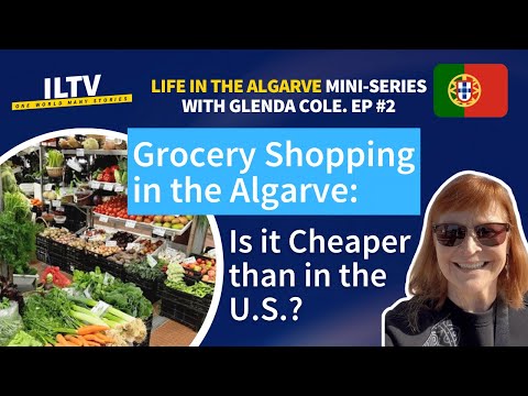 Our Algarve Grocery Haul: Is it Cheaper than in the US? | Life in the Algarve Mini-Series Ep. #2