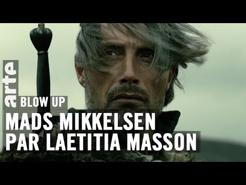 Mads Mikkelsen par Laetitia Masson - Blow Up - ARTE