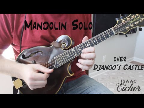 Gypsy Jazz Mandolin | Isaac Eicher | "Manoir de mes rêves” ("Django's Castle")