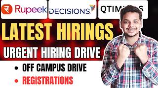 Direct Hirings | Decisions , Rupeek , QTIMinds | Off Campus Job Drives | 2026, 2025 Batch Hiring