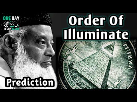 New World Order By Dr Israr Ahmed | Order Of Illuminate Predicted by dr israr Ahmad 25 Year ago