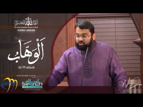 al-Wahhab ┇ Asma ul Husna ┇ 99 beautiful Names of Allah ┇ Yasir Qadhi ┇ IslamSearch