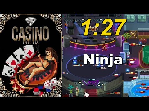 Party Hard Speedrun Casino Ninja (1:27)