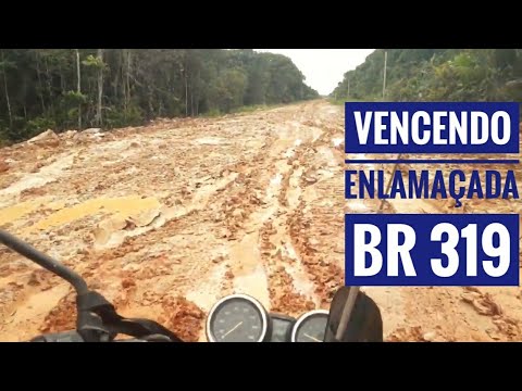 BR 319 (9° EP) Rodovia Fantasma (Ghost Road) Viagem de Moto,Sozinho Jungle Road -Manaus/Porto Velho