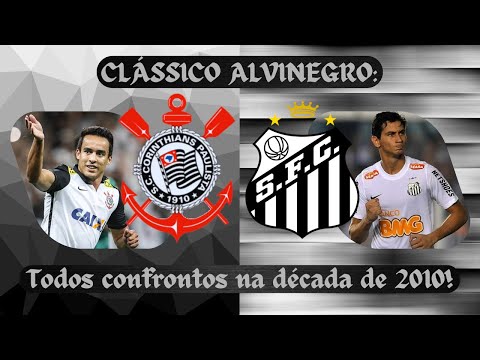 Corinthians x Santos: Todos os clássicos da década de 2010