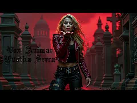 Vox Animae Pustka Serca