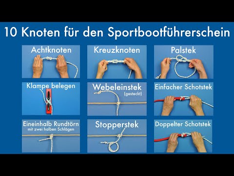 10 Knoten für den Sportbootführerschein | SBF Binnen und See