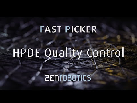 ZenRobotics FAST PICKER HDPE quality control
