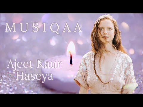 Ajeet Kaur ⋄ Haseya ⋄ Calming ⋄ Healing