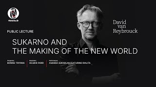 Download lagu Public Lecture David van Reybrouck | Sukarno and the Making of the New World | HISTORIA.ID mp3 Download lagu Public Lecture David van Reybrouck | Sukarno and the Making of the New World | HISTORIA.ID mp3