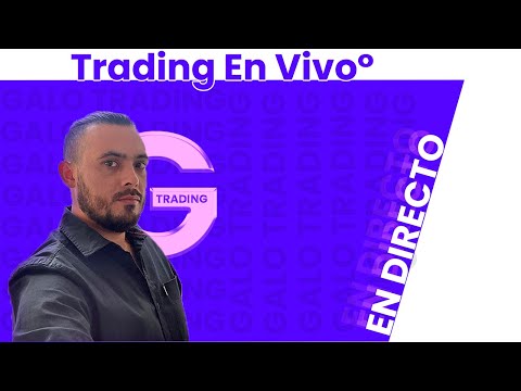 |📈|| TRADING EN VIVÓ° Galo Trading ||📈