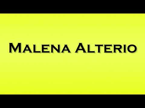 Pronunciation of Malena Alterio