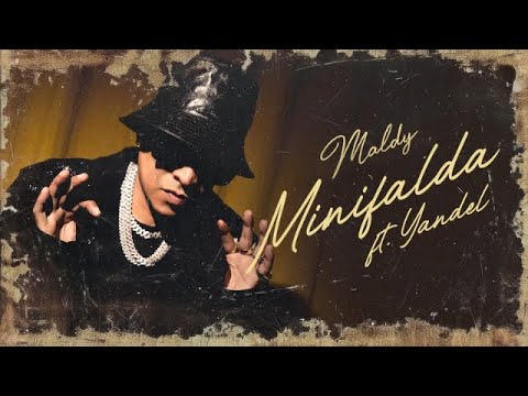 Maldy - Mini Falda (feat. Yandel) (Visualizer)