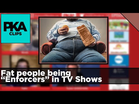 Fat people being “Enforcers” in TV Shows - PKA Clip