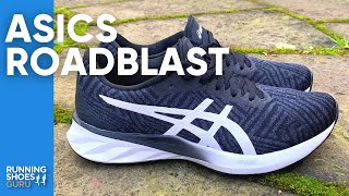 Asics Roadblast - Amazing for the money.