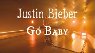 Download lagu Justin Bieber - Go Baby mp3