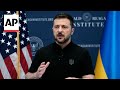 Zelenskyy says world can't wait for November US election to take action to repel Putin