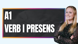 Verb i presens A1
