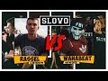 SLOVO V: SLOVOFEST. WahaBeat vs. Rassel 