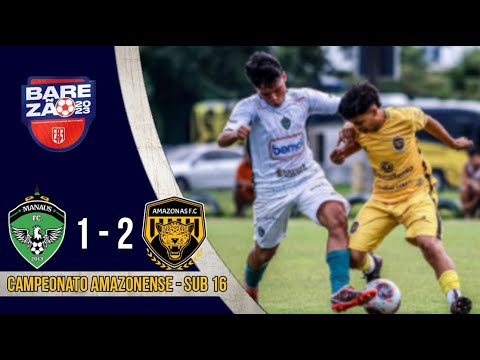 Veja os gols entre Manaus FC 1 x 2 Amazonas FC pelo Campeonato Amazonense Sub-16 2023