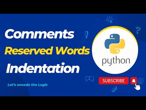 Comments Reserved Words Indentation In Python Coding Python Tutorials For Beginners