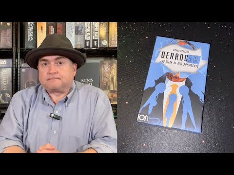 The Discriminating Gamer: DerrocAr: The Week of Five Presidents