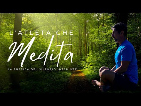 Meditazione: La pratica del silenzio interiore