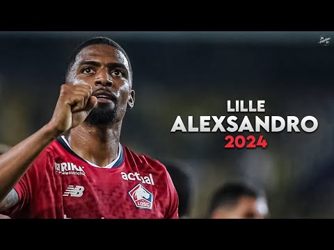 Alexsandro Ribeiro 2024 - Defensive Skills, Tackles & Goals - lille | HD