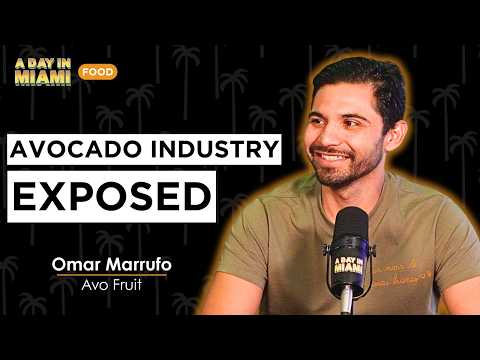 What's Really Going On Behind the Avocado Industry | Omar Marrufo