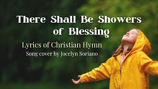 There Shall Be Showers of Blessing Lyrics (Traditional Hymn) Song Video Cover