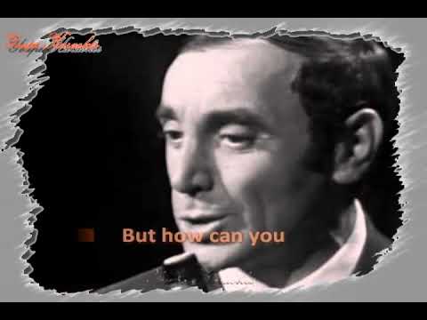 Karaoke - Charles Aznavour - For me formidable
