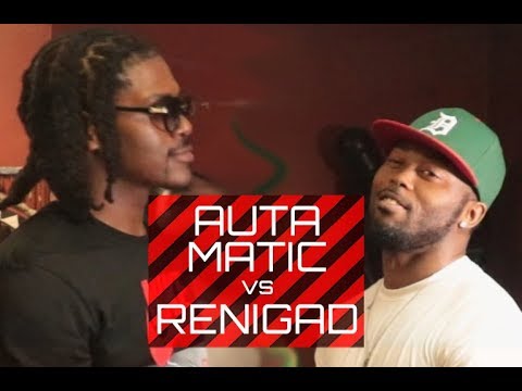 Auta Matic vs Renigad