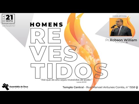 Homens Revestidos | Pr. Robson William
