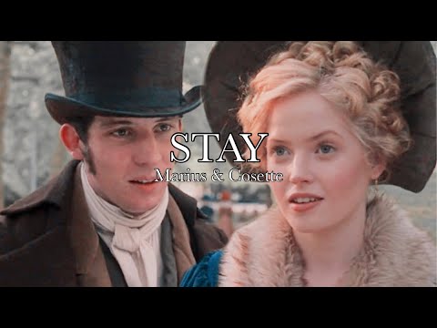 Marius & Cosette || Stay