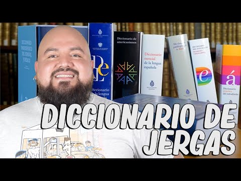 Diccionario de jergas parte 1